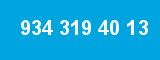 934 319 40 13